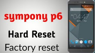 Symphony phone Hard rest #SETTINGS_BD #Symphony #hard #rest #pattern #unlock #v95 #i99 #v75 #z32