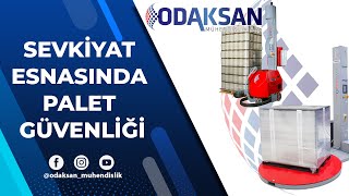 Sevkiyat Esnasında Palet Güvenliği | Streç Makinesi |