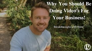 Why You Should Be Doing Video's For Your Business | What IS Video Marketing