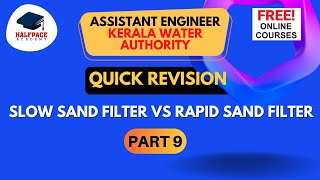 REVISION SERIES -EE PART 9| SLOW SAND FILTER VS RAPID SAND FILTER || KWA A.E.EXAM & SSC JE ||