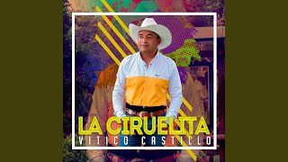 La Ciruelita