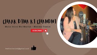 Chaar Dina Ri Chandni | Mahima Thakur | latest Himachali Song | Mahisic Records #himachalisong