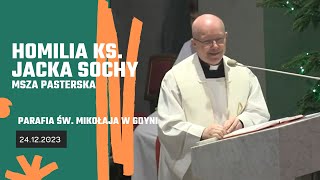 Homilia ks. Jacka Sochy z Mszy Pasterskiej 2023 (Msza w kościele pw. św. Mikołaja w Gdyni)