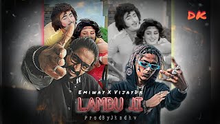 EMIWAY BANTAI Ft, LAMBU JI X Vijay Dk video Remix Song Prod By Jksdkv,