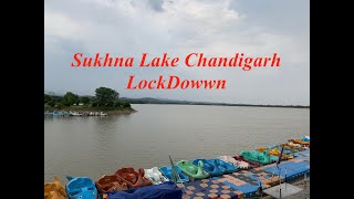 SUKHNA LAKE CHANDIGARH | LOCKDOWN | PLEASE WEAR MASK AND GO