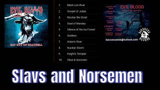 Evil Blood - Slavs and Norsemen