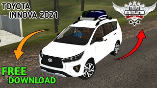 2021 TOYOTA INNOVA FOR BUS SIMULATOR INDONESIA BUSSID FREE DOWNLOAD