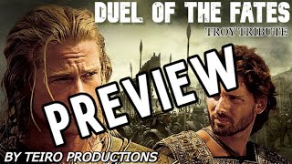 (PREVIEW) TROY TRIBUTE || DUEL OF THE FATES(1080p)