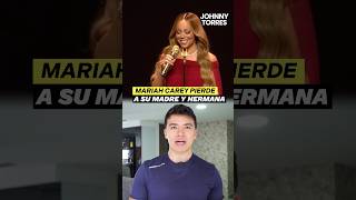 Mariah Carey anunció que su mamá y a su hermana fallecieron el mismo día