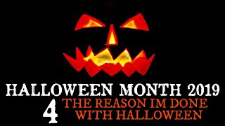 Halloween Month 2019 4 The reason I’m done with Halloween CreepyPasta