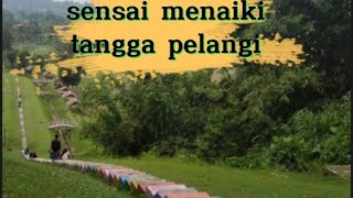 sensasi menaiki tangga pelangi