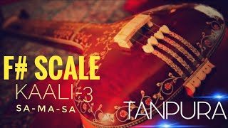 EP.05 - RIYAZ WITH TANPURA | F# SCALE ( KAALI - 3 ) SA-MA-SA