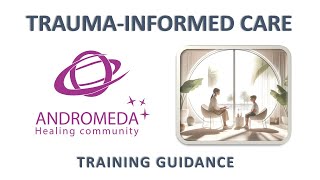 TRAUMA INFORMED CARE training guidance for Humanitarian Projects