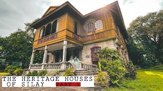 THE HERITAGE HOUSES OF SILAY CITY PART 1 FEAT. BALAY NEGRENSE & BERNARDINO JALANDONI MUSEUM