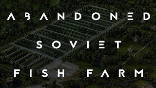 ABANDONED USSR's biggest fish farm in Estonia