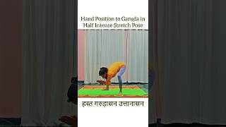 Hasta Garudasana in Ardha Uttanasana #shorts