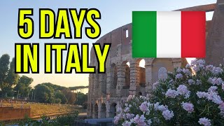 Italy In 5 Days