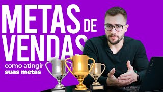 Como atingir as metas de vendas da sua empresa | o Guia completo