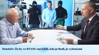 Detektiv: Je naprosto vyloučené, že by Starostové nevěděli, kým je Michal Redl