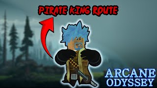 The PIRATE KING Route | Arcane Odyssey (Part 1)