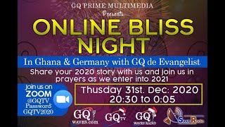 Online Bliss Night #GQ tv