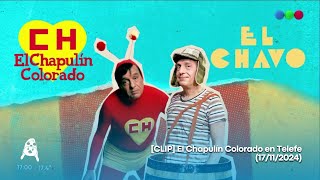 [CLIP] El Chapulín Colorado en Telefe (17/11/2024)