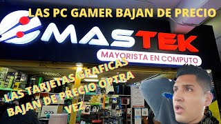 DONDE COMPRAR UNA PC GAMER PARA HACER DE TODO Y TARJETAS  GRAFICAS SOLAS EN 2022/ TIENDA MASTEK.