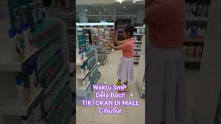 Tiktokan di cibubur Bersama Dela Bocil