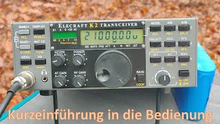 kurze Einführung in die Bedienung des elecraft K2