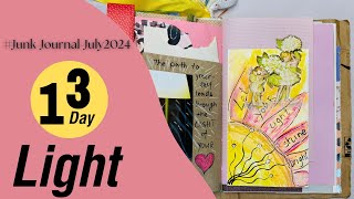 #junkjournaljuly |  Day13 | Light | junk journal july 2024