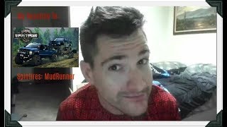 My Reaction to "Spintires: MudRunner" Game Releasing October 31st, 2017