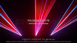 POKAZ LASEROWY - DOM KULTURY ZAMOSC 2018/2 TEL 509 056 086 FB POKAZYLASEROWERGB