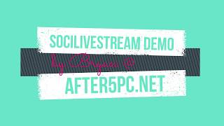 SociLiveStream Demo - Social Live Streaming Demo Review by After5PC.net