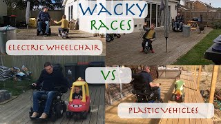 Having fun in an Electric Wheelchair - Garden races and wheelchair obstacle course - Wacky Races