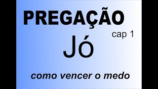 pregação jó cap 1