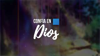 CONFÍA EN DIOS