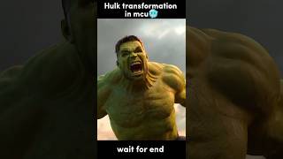 Hulk transformation in mcu 🥶#shorts #hulk #marvel