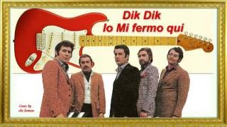 Dik Dik - Io mi fermo qui - guitar instrumental