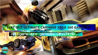 Flat Out Ultimate Carnage Xbox 360 - Retro Gameplay 2008 - Retro Gaming - Gameplay Without Limits