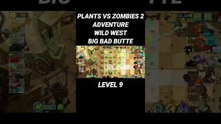 PLANTS VS ZOMBIES 2 WILD WEST BIG BAD BUTTE LEVEL 9 #gameandroid #gameplaystore #game #games