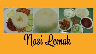 NASI LEMAK untuk sarapan orang MALAYSIA | resepi