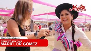 ANIVERSARIO DE MARIFLOR GOMEZ 2023 - Reportaje completo