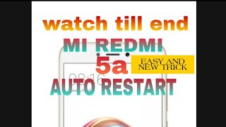 MI REDMI 5A RESTART SOLUTION WITHOUT SOFTWARE.MI RESTART PROBLOM KAISE THIK KARE BINA SOFTWARE.