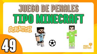 🟠Crea un Juego de Penales en Scratch al estilo Minecraft🟠