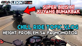 GRABE BUMAKBAK SI KUYA HABANG CHILL RIDE AKO | HEIGHT PROBLEM ? | RANDOM TOPIC VLOG | HONDA RS125 FI