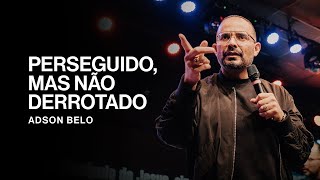 As lições de Jesus para tempos difíceis | Adson Belo