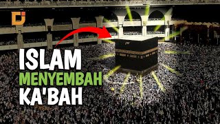 KENAPA UMAT ISLAM IBADAH MENGHADAP KA'BAH ? | DUNIA ISLAM