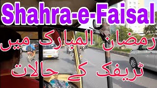 Shahra-e- Faisal New Updates Commercial and Ramzan Traffic