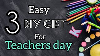 3 Easy DIY gift ideas for teachers day..|#craft #giftcard #pitarakhushiyoka