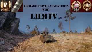 Average Player Adventures # 54 LHMTV No.2